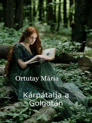 cover image of Ortutay Mária Kárpátalja a Golgotán